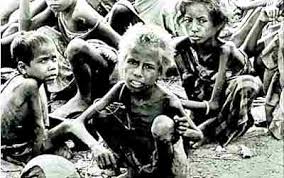 Starvation after the invasion of Indonesia in 1975.